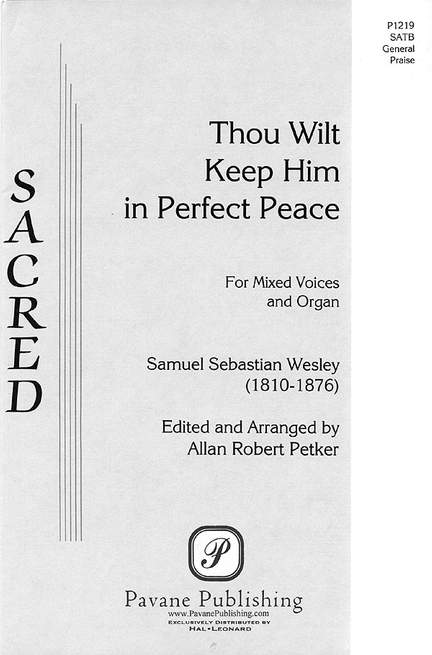 Samuel Wesley: Thou Wilt Keep Him