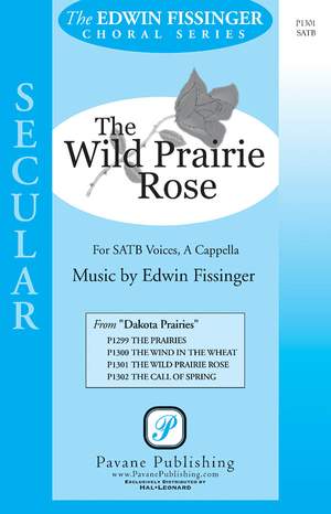 Edwin Fissinger: The Wild Prairie Rose
