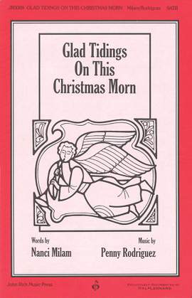 Penny Rodriguez: Glad Tidings On This Christmas Morn