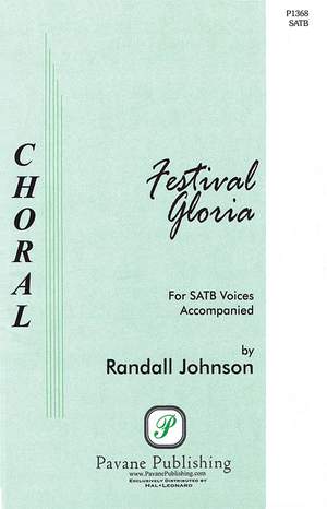 Randall Johnson: Festival Gloria