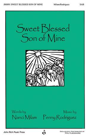 Penny Rodriguez: Sweet Blessed Son of Mine