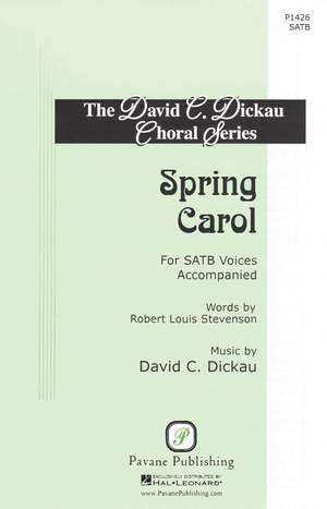 David Dickau: Spring Carol