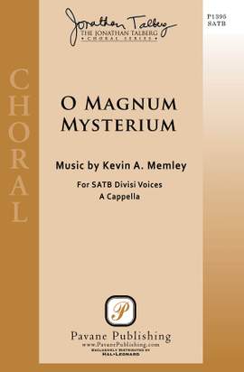 Kevin A. Memley: O Magnum Mysterium