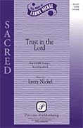 Larry Nickel: Trust in the Lord