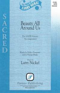 Larry Nickel: Beauty All Around Us