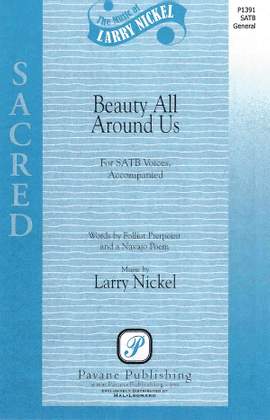 Larry Nickel: Beauty All Around Us