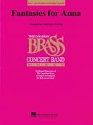 Christopher Dedrick: Fantasies For Anna