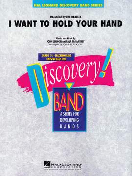 John Lennon_Paul McCartney: I Want To Hold Your Hand