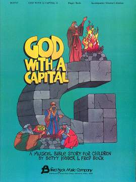 Betty Hager_Fred Bock: God with a Capital G