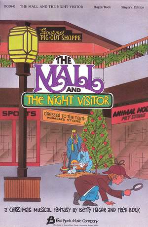 Betty Hager_Fred Bock: The Mall and the Night Visitor
