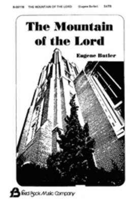 Eugene Butler: The Mountain of the Lord