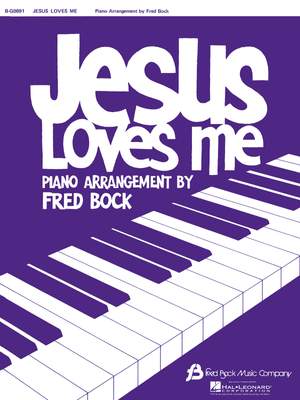 Bock Fred: Jesus Loves Me