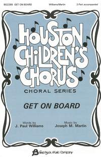 J. Paul Williams_Joseph M. Martin: Get On Board