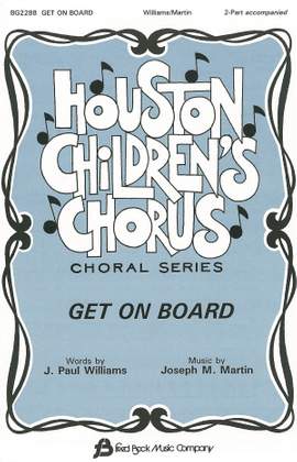 J. Paul Williams_Joseph M. Martin: Get On Board
