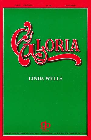 Linda Wells: Gloria Cantata