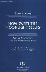 Robert H. Young_William Shakespeare: How Sweet the Moonlight Sleeps