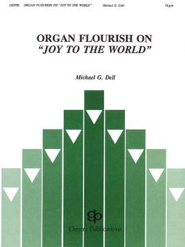 Organ Flourish on Joy to the World