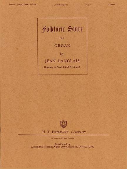 Jean Langlais: Folkloric Suite