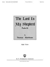 Matthews Tho: The Lord Is My Shepherd