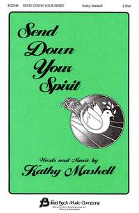 Kathy Maskell: Send Down Your Spirit