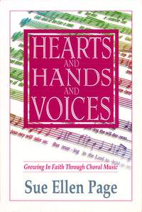 Hearts & Hands & Voices Text Book
