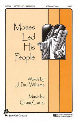Craig Curry_J. Paul Williams: Moses Led His People