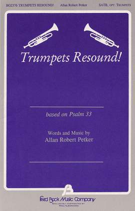 Allan Robert Petker: Trumpets Resound
