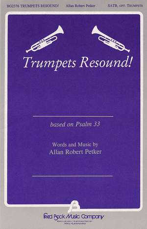 Allan Robert Petker: Trumpets Resound