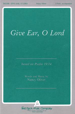 Nancy Oliver: Give Ear, O Lord