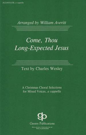 Come. Thou Long Expected Jesus