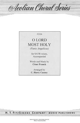 César Franck: O Lord Most Holy (Panis Angelicus)