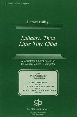 Donald Bailey_Robert Croo: Lullalay, Thou Little Tiny Child