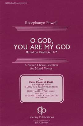 Rosephanye Powell: O God, You Are My God