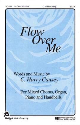 C. Harry Causey: Flow Over Me