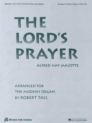 Hay Malotte: The Lord's Prayer (Organ)
