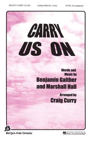 Benjamin Gaither_Marshall Hall: Carry Us On