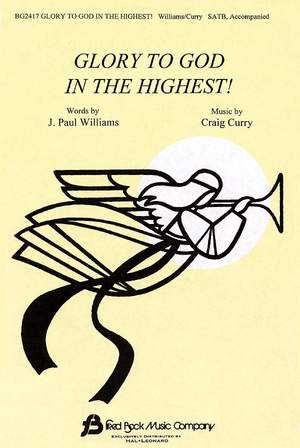 Craig Curry_Paul Williams: Glory to God in the Highest