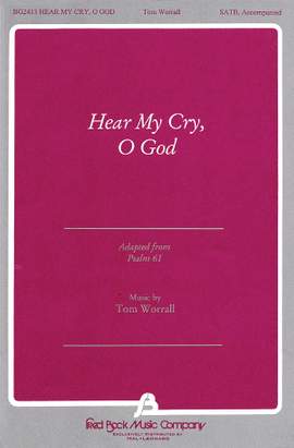 Tom Worrall: Hear My Cry, O God