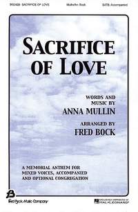 Anna Mullin: Sacrifice of Love