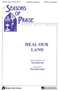 Bob Burroughs_Walt Harrah: Heal Our Land