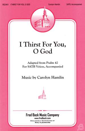 Carolyn Hamlin: I Thirst for You, O God