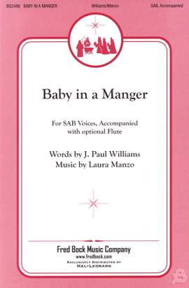 Laura Manzo: Baby In A Manger SAB