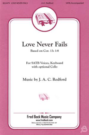 J.A.C. Redford: Love Never Fails