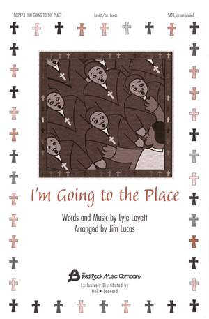 Lyle Lovett: I'm Goin' to That Place