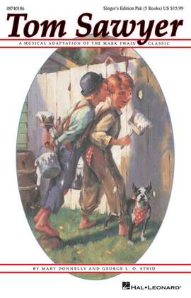George L.O. Strid_Mary Donnelly: Tom Sawyer Musical