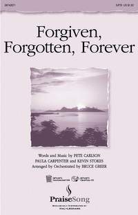 Kevin Stokes_Paula Carpenter_Pete Carlson: Forgiven, Forgotten, Forever