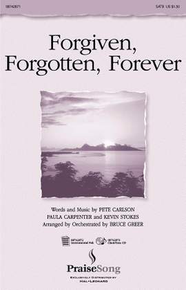Kevin Stokes_Paula Carpenter_Pete Carlson: Forgiven, Forgotten, Forever