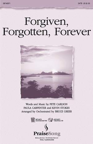 Kevin Stokes_Paula Carpenter_Pete Carlson: Forgiven, Forgotten, Forever