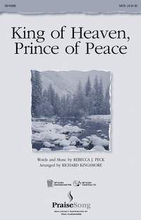 Rebecca Peck: King of Heaven, Prince of Peace