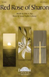 John A. Ray_Susan Naylor Callaway: Red Rose of Sharon